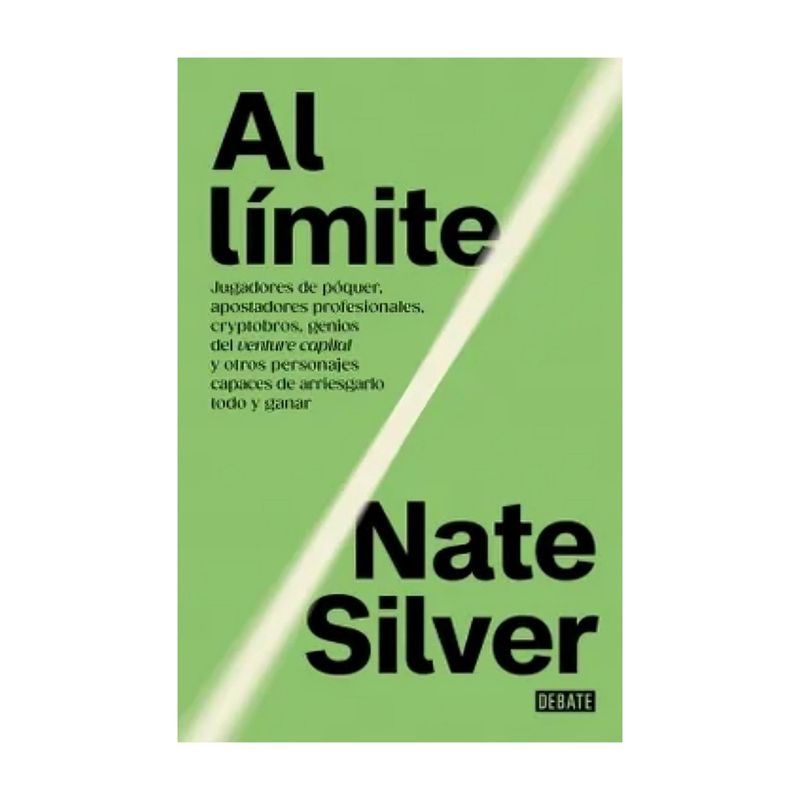 TOP10BOOKS - LIBRO AL LÍMITE / NATE SILVER / DEBATE