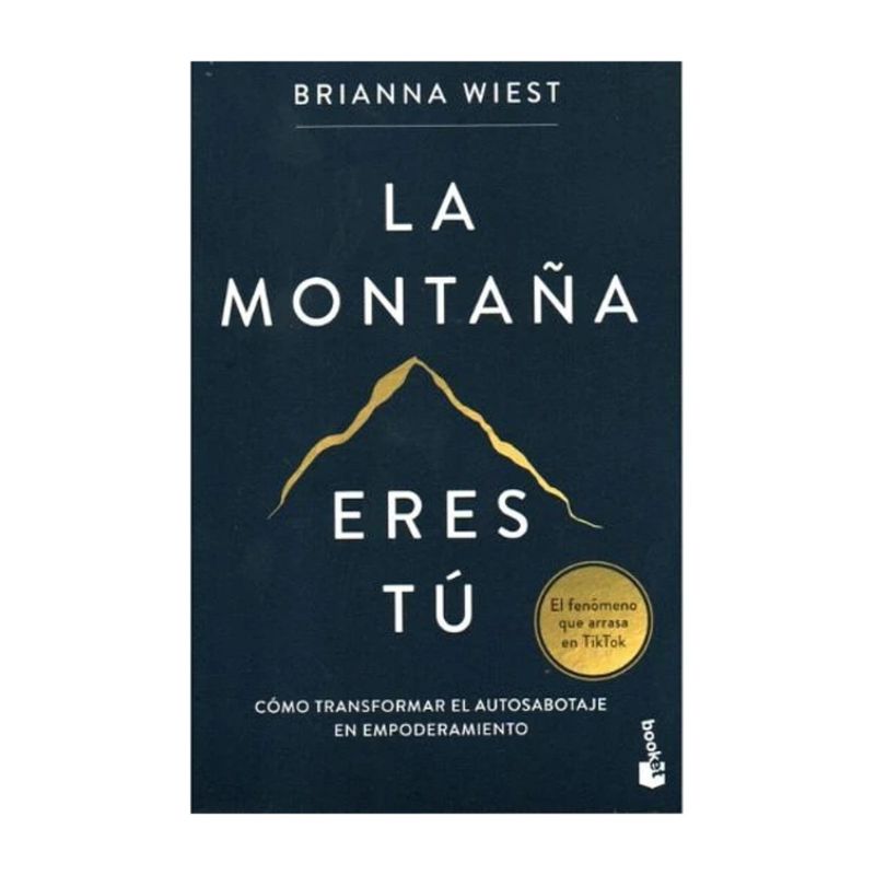 TOP10BOOKS - LIBRO LA MONTAÑA ERES TÚ / BRIANA WEST / BOOKET
