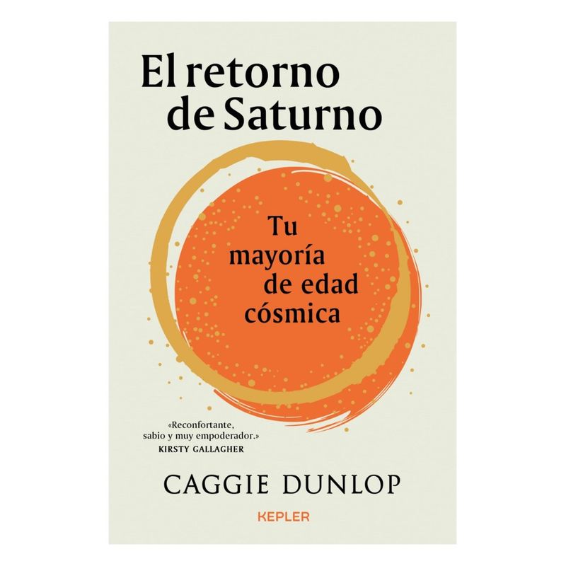 TOP10BOOKS - LIBRO EL RETORNO DE SATURNO / CAGGIE DUNLOP / KEPLER