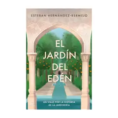 TOP10BOOKS - LIBRO EL JARDÍN DEL EDÉN / ESTEBAN HERNÁNDEZ-BERMEJO / ESPASA