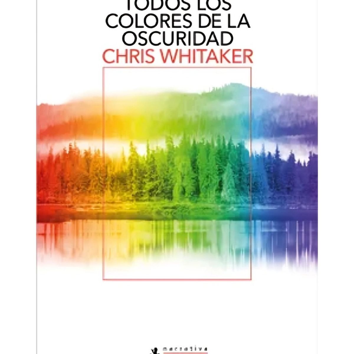 TOP10BOOKS - LIBRO Todos Los Colores De La Oscuridad - Todos Los Colores De La Oscuridad