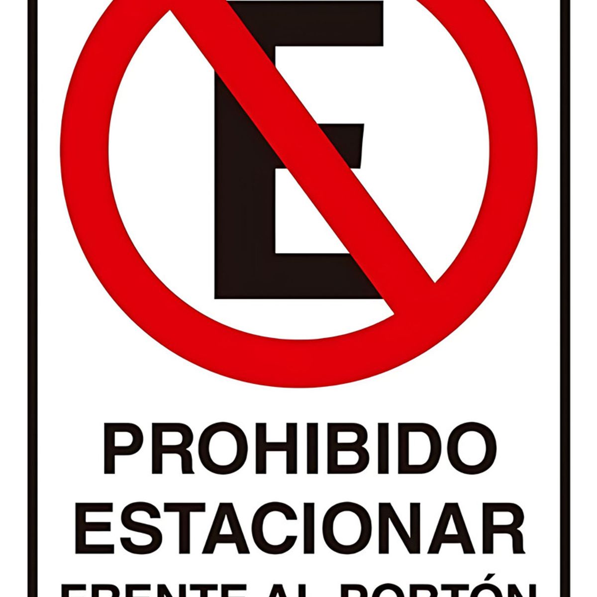 GENERICO - 20x30cm  Señal De Prohibido Estacionar Frente Al Portón