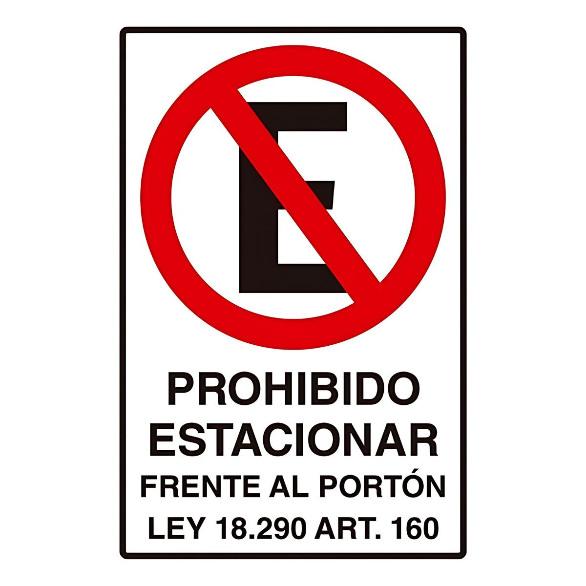 GENERICO - 20x30cm  Señal De Prohibido Estacionar Frente Al Portón