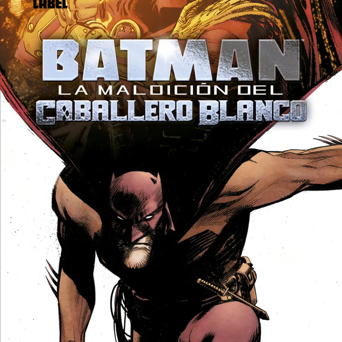 OVNI PRESS - Comic Batman La Maldición del Caballero Blanco