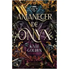 HITWAY MUSIC - AMANECER DE ONIX TAPA RÚSTICA - KATE GOLDEN - LIBRO