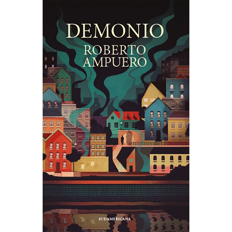 SUDAMERICA - Libro Demonio - Roberto Ampuero