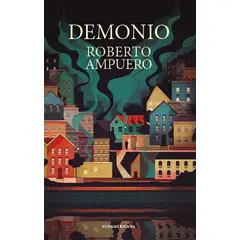 SUDAMERICA - Libro Demonio - Roberto Ampuero