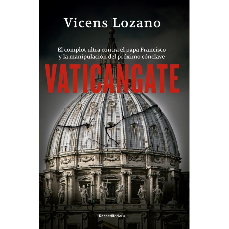 ROCA EDITORIAL - Libro Vaticangate - Vincens Lozano