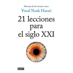 DEBATE - Libro 21 lecciones para el siglo XXI - Yuval Noah Harari
