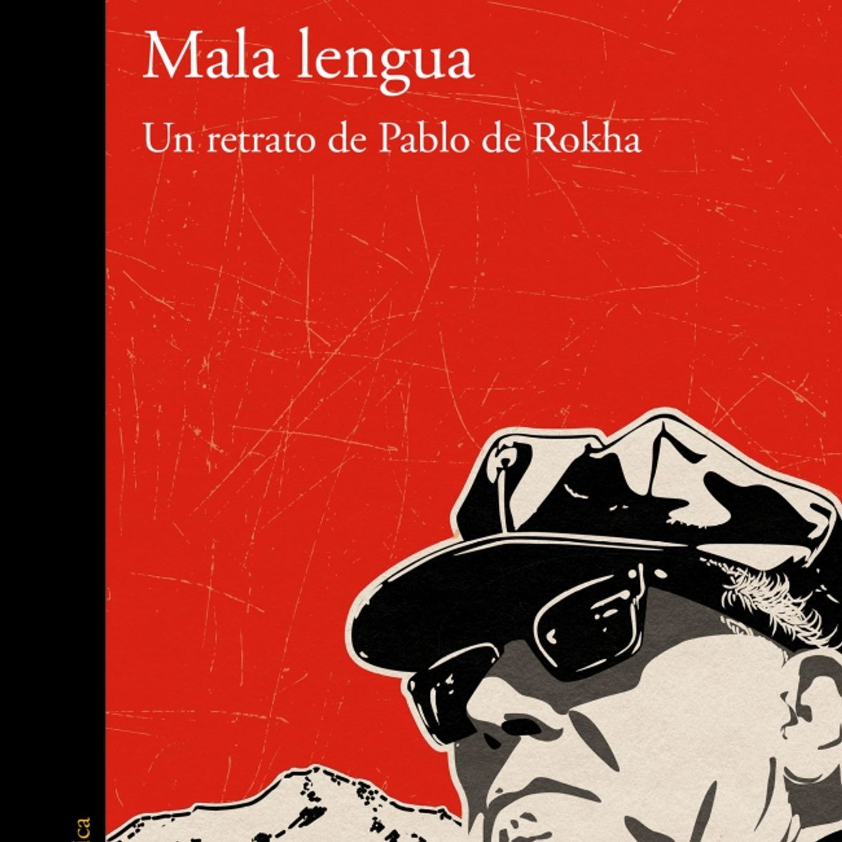 ALFAGUARA - Libro Mala lengua - Álvaro Bisama