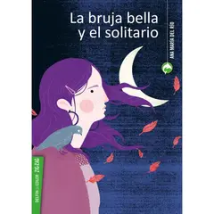 ZIG ZAG - La Bruja Bella Y El Solitario - Ana María Del Río -