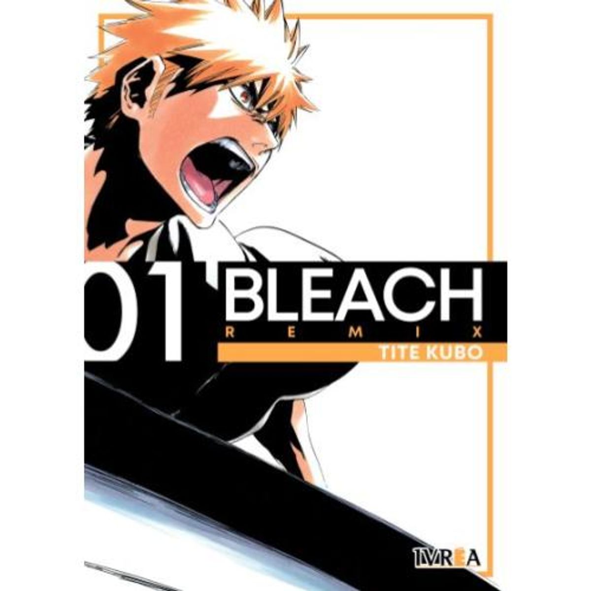 IVREA ARGENTINA - BLEACH 1 - EDICION REMIX (IVREA ARGENTINA)