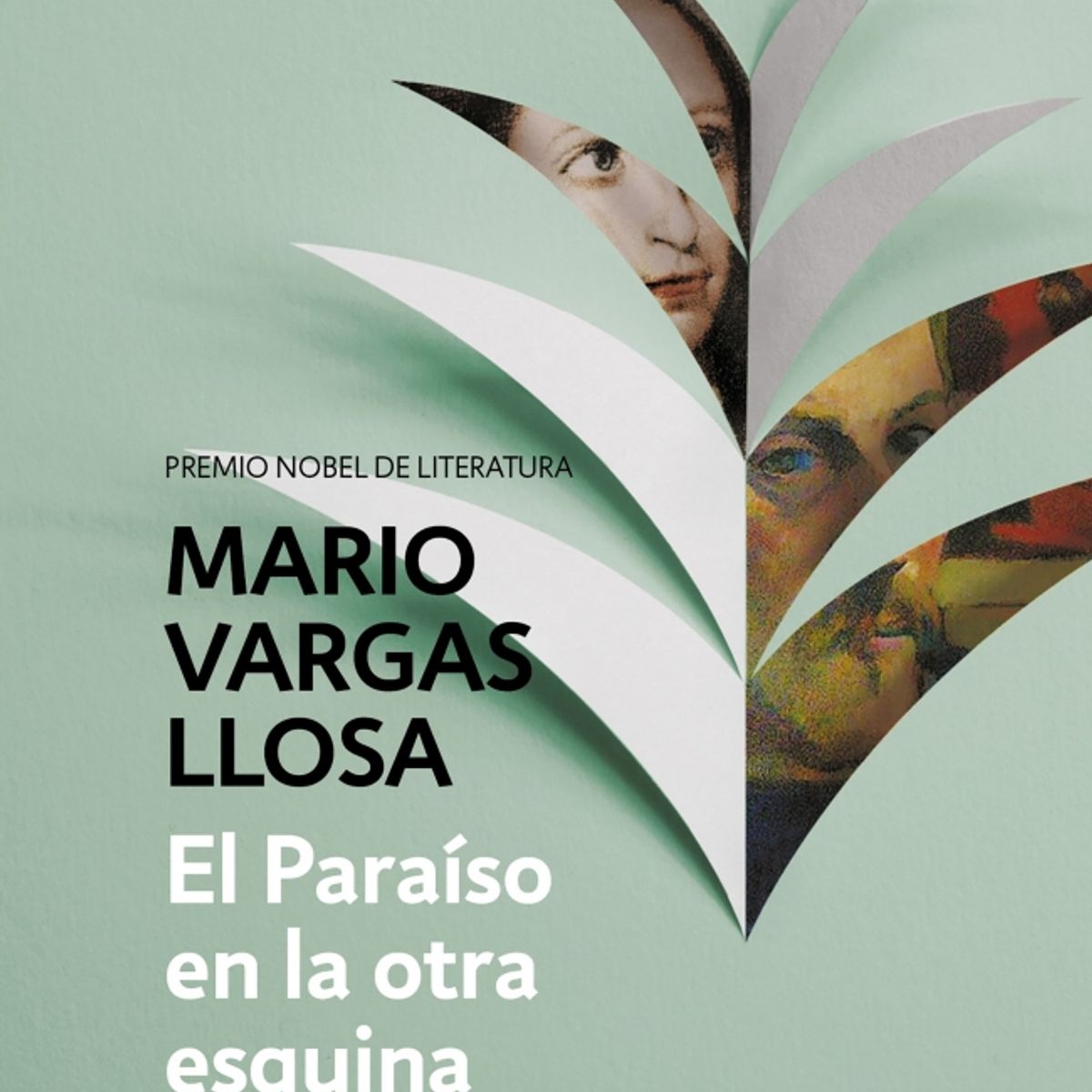 DEBOLSILLO - Libro El Paraíso en la otra esquina - Mario Vargas Llosa