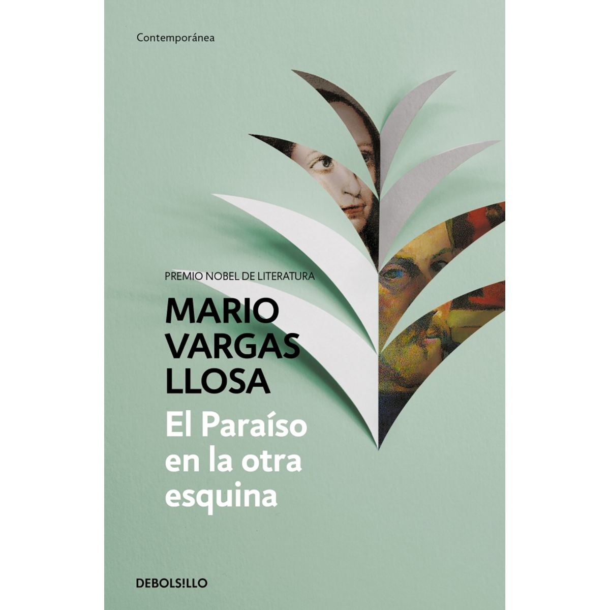 DEBOLSILLO - Libro El Paraíso en la otra esquina - Mario Vargas Llosa