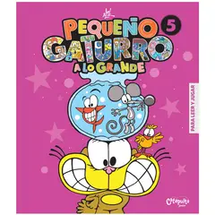 CATAPULTA EDITORES - Libro Pequeño Gaturro A Lo Grande 5