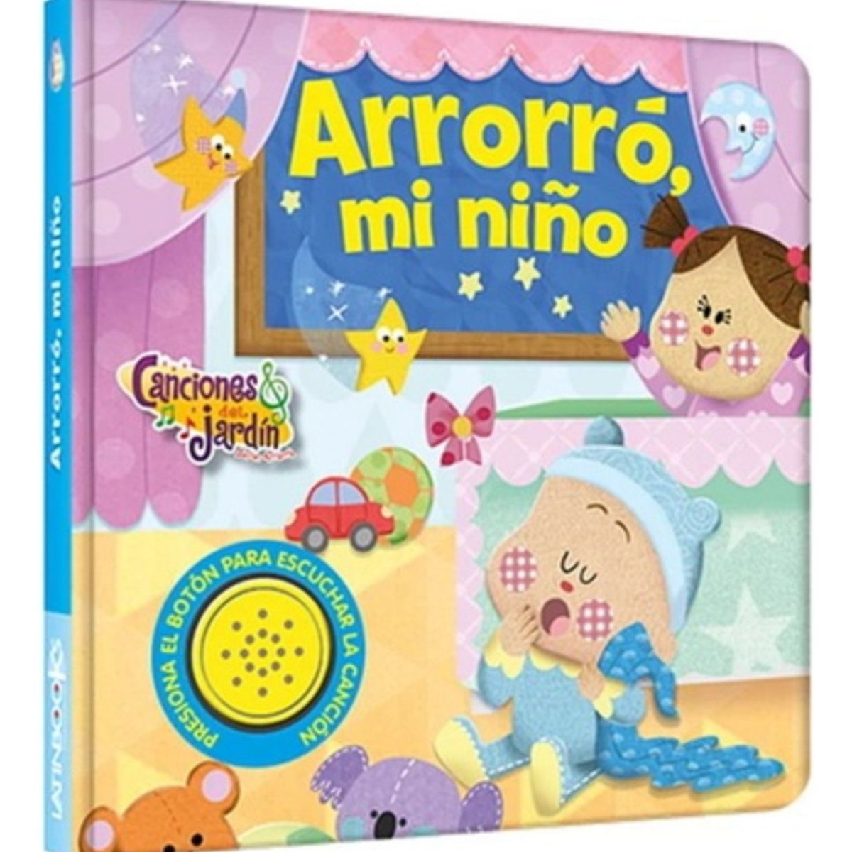 LATINBOOKS - Arrorro, Arrorro Mi Niño. Canciones Del Jardin