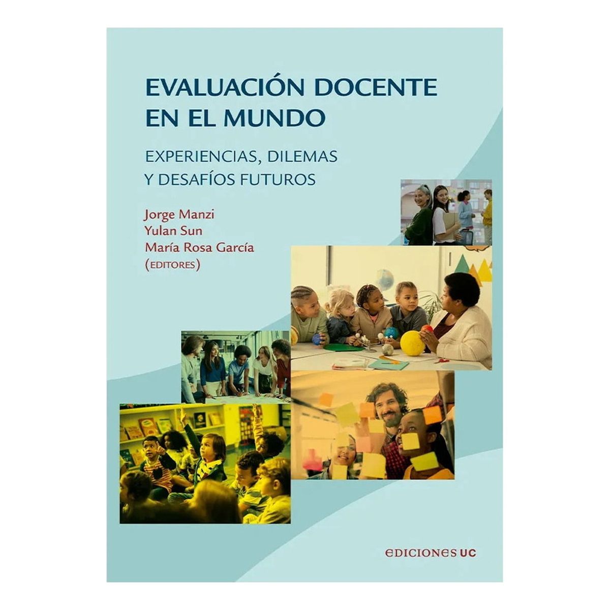 EDICIONES UC - Evaluacion Docente En El Mundo