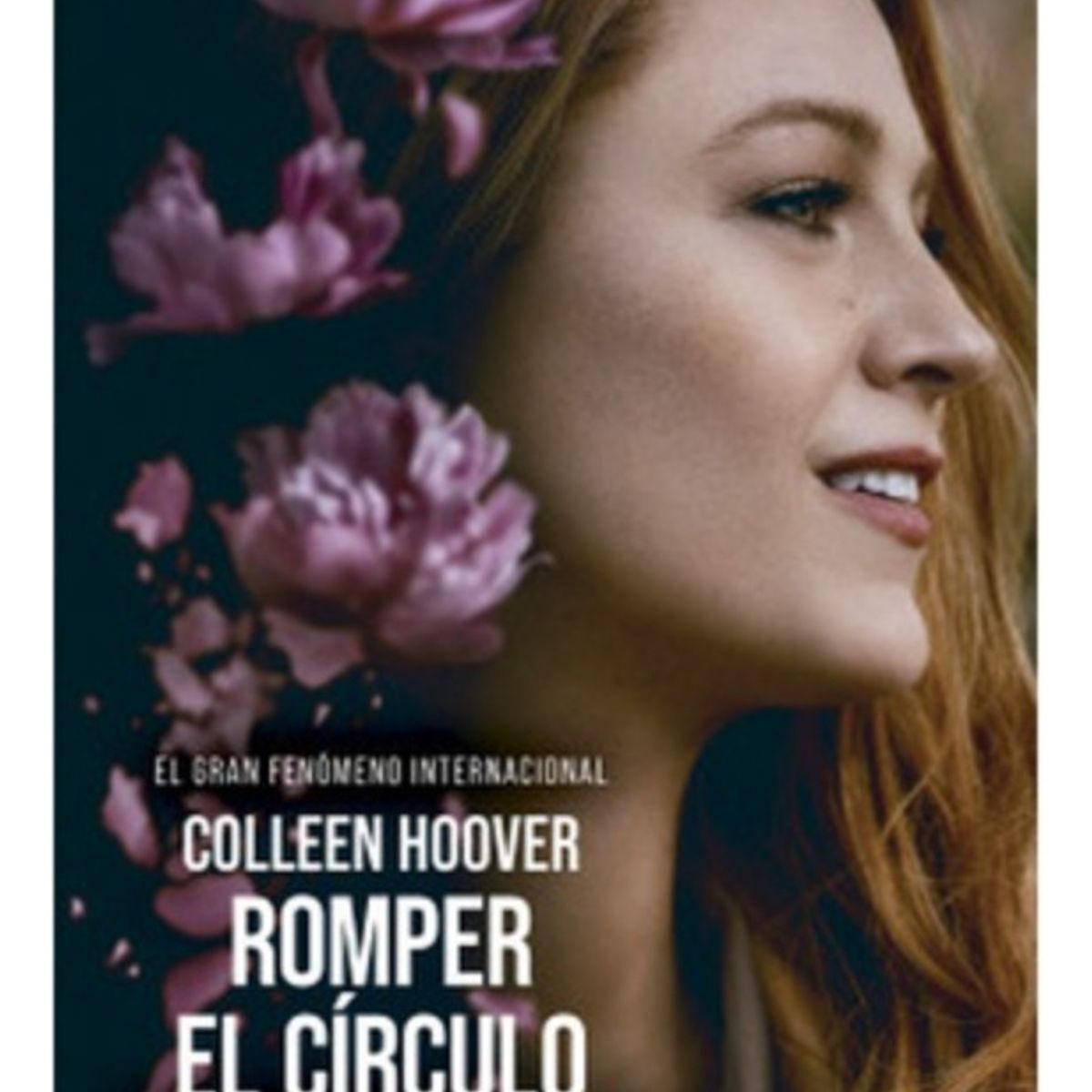 PLANETA - Romper El Circulo. It Ends With Us (portada Pelicula)