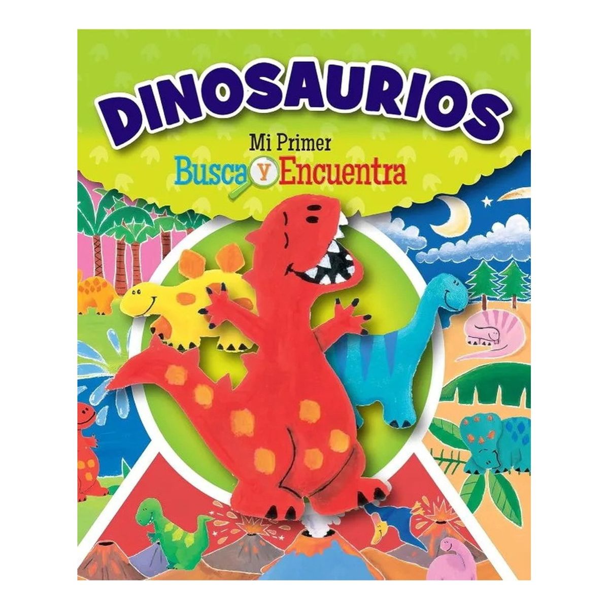 ANTARTICA LIBROS - Dinosaurios. Mi Primer Busca Y Encuentra Mini