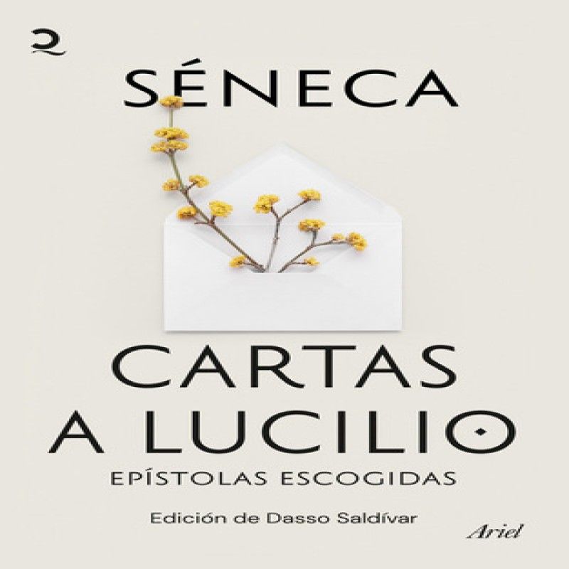 ARIEL - Libro Cartas A Lucilio - Séneca