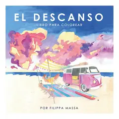 AUTOEDICION - El Descanso. Libro Para Colorear