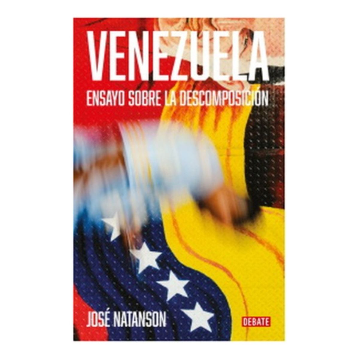 DEBATE - Venezuela - Natanson, Jose