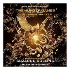 SCHOLASTIC - The Ballad Of Songbirds And Snakes (the Hunger Games)