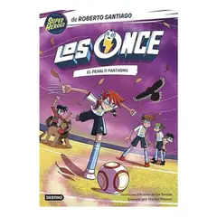 DESTINO - Los Once #6. El Penalti Fantasma