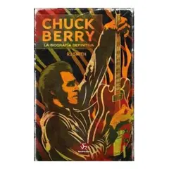 NEO PERSON - Chuck Berry La Biografia Definitiva