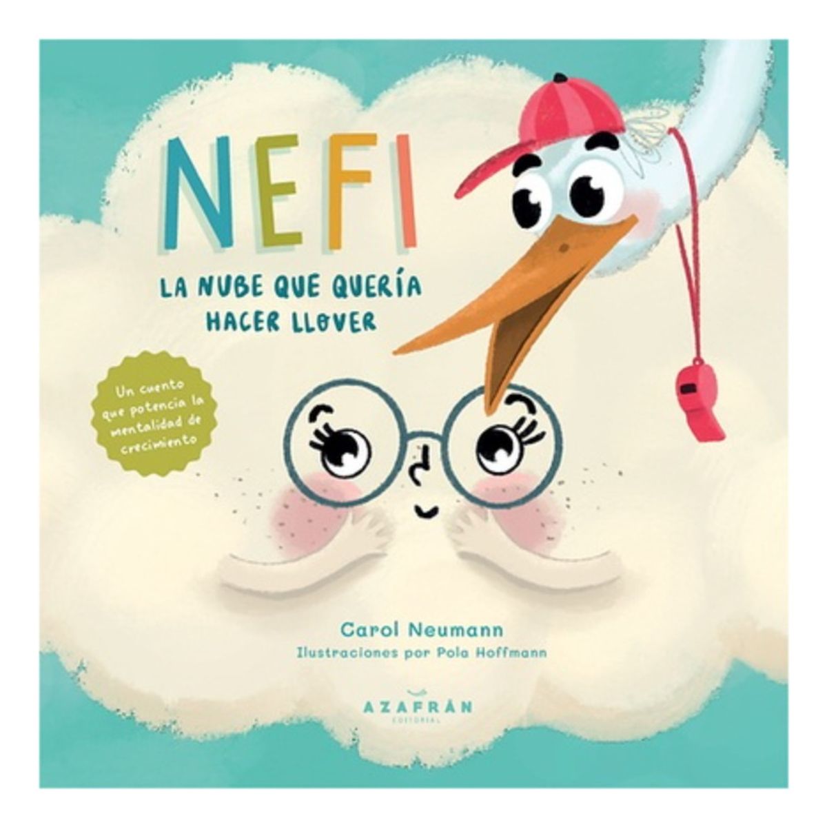 ANTARTICA LIBROS - Nefi. La Nube Que Queria Hacer Llover