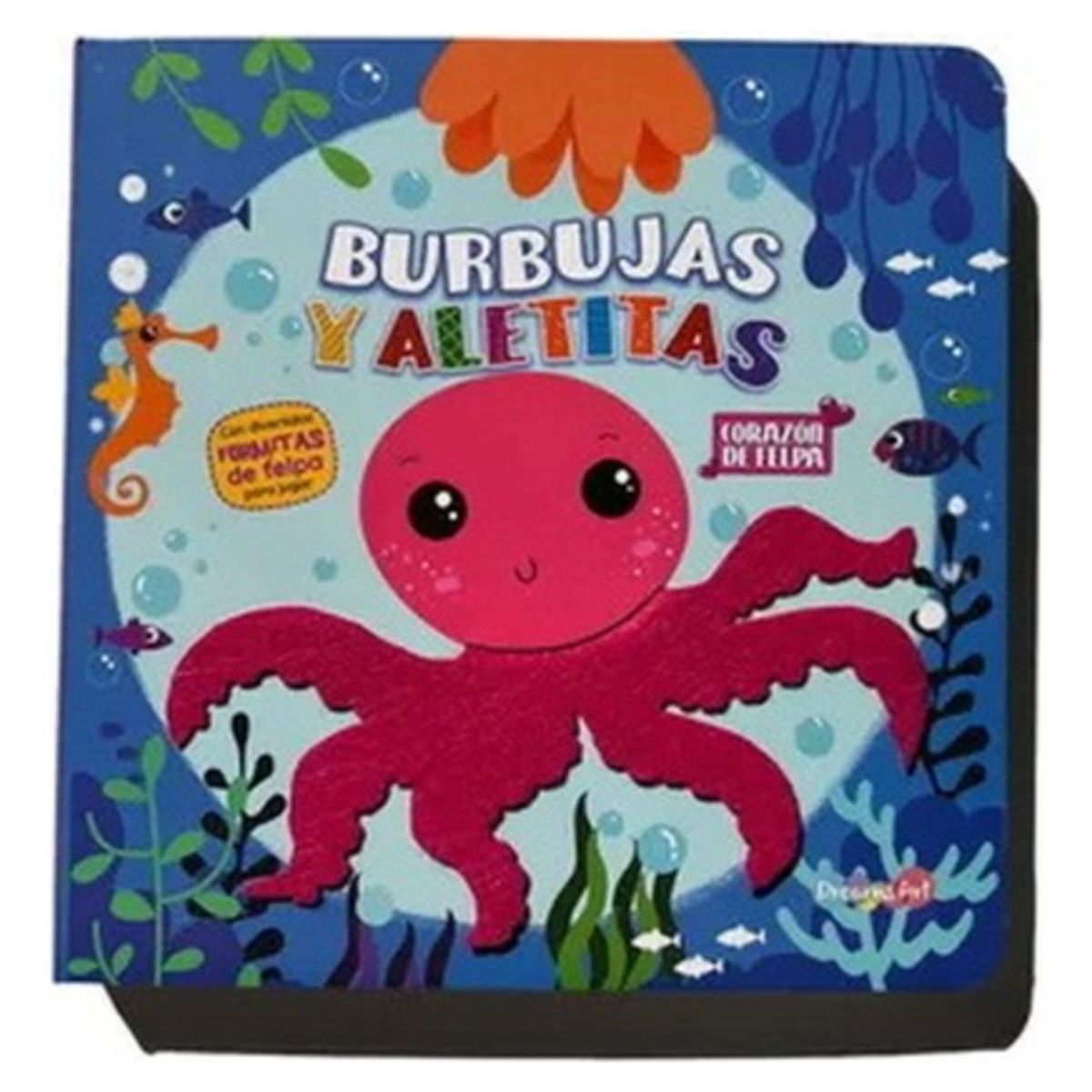 LATINBOOKS - Burbujas Y Aletitas. Corazon De Felpa