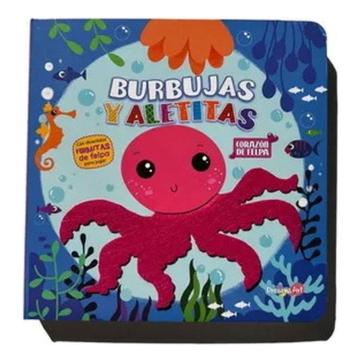 LATINBOOKS - Burbujas Y Aletitas. Corazon De Felpa