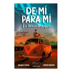 EDICIONES DEJA VU - De Mi Para Mi. La Tormenta Pasara