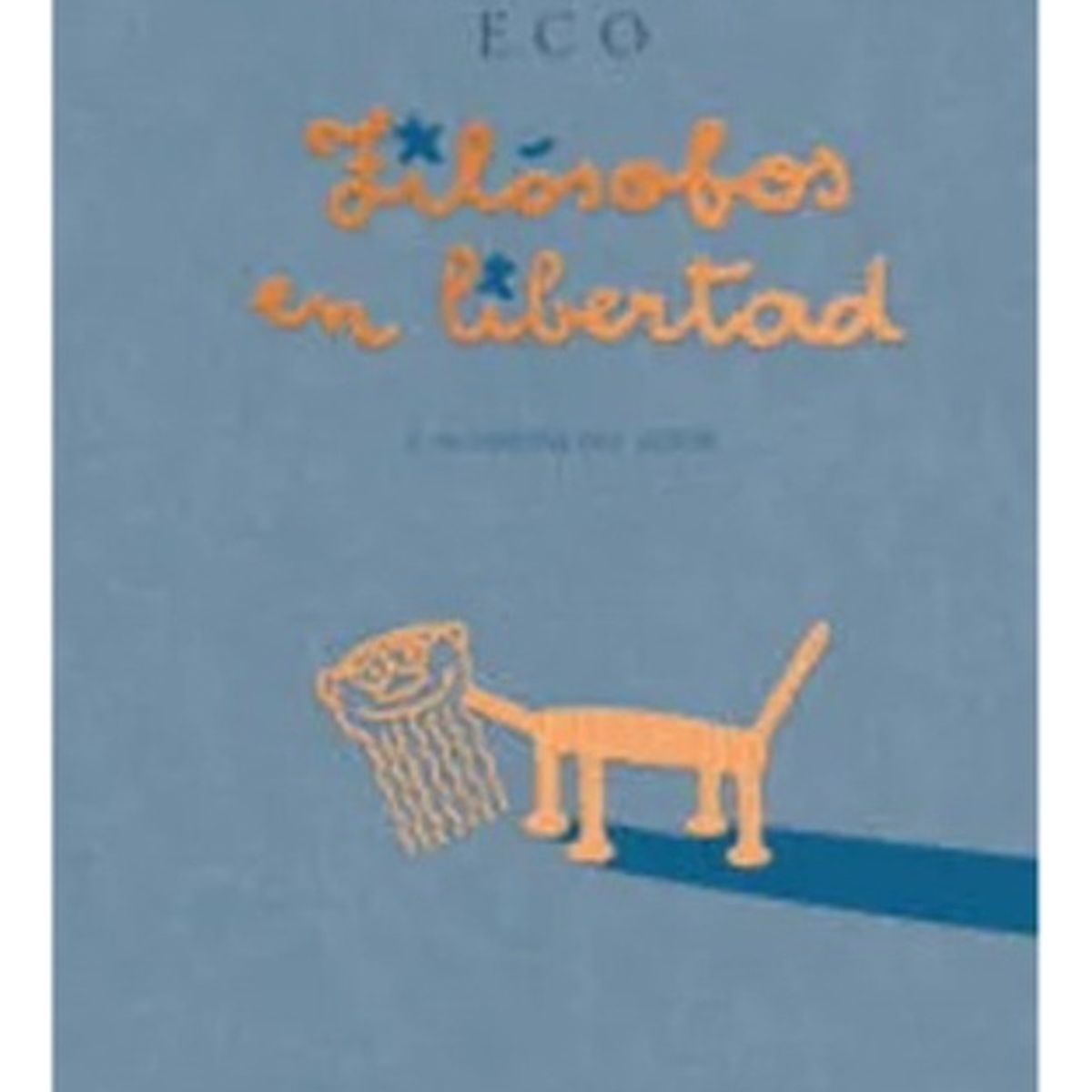 LIBROS DEL ZORRO ROJO - Filosofos En Libertad