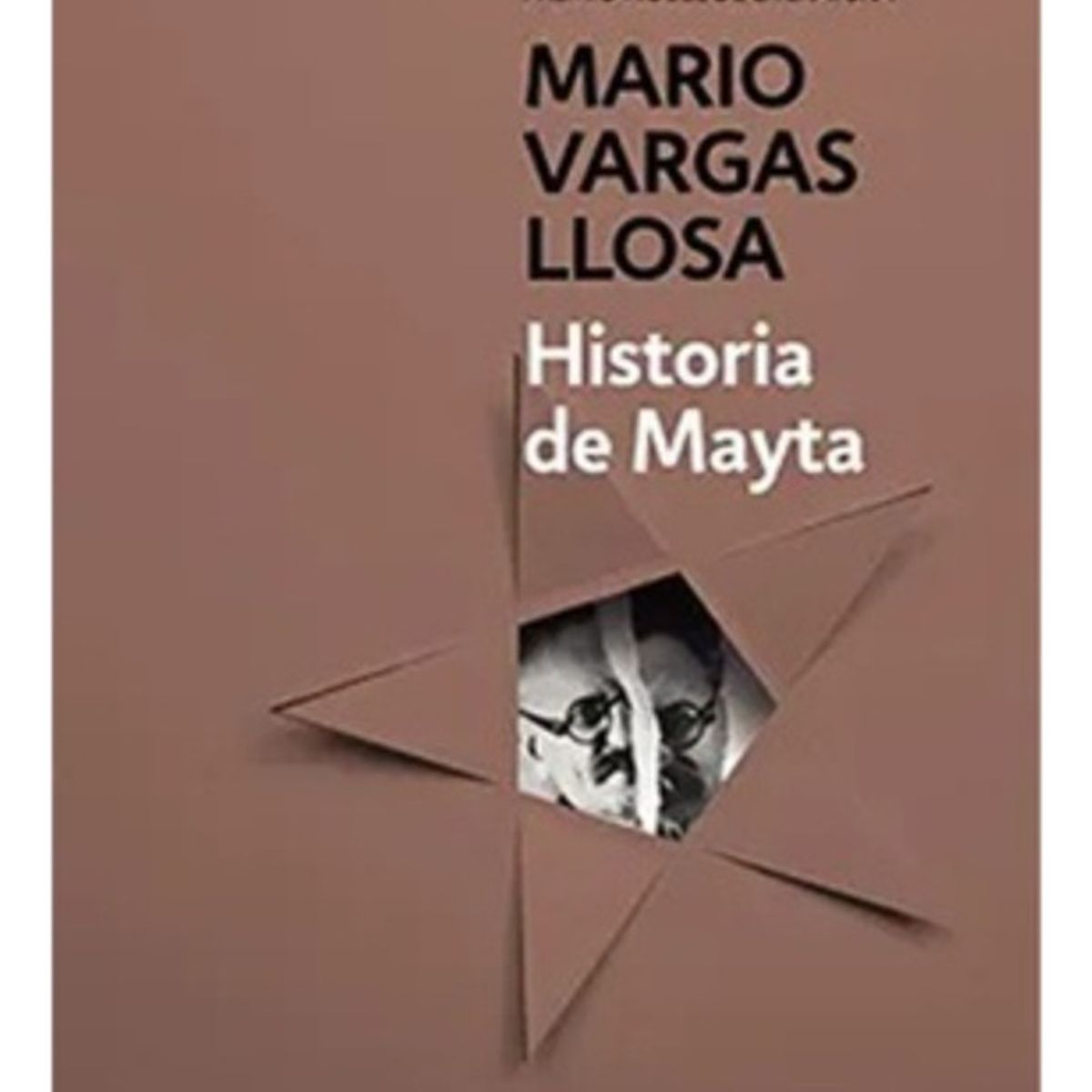 DEBOLSILLO - Historia De Mayta - Vargas Llosa, Mario