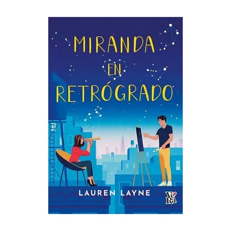 TOP10BOOKS - LIBRO MIRANDA EN RETRÓGRADO / LAUREN LAYNE / VERGARA Y RIBA