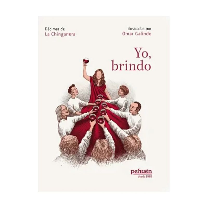 TOP10BOOKS - LIBRO YO, BRINDO / LA CHINGANERA / PEHUÉN
