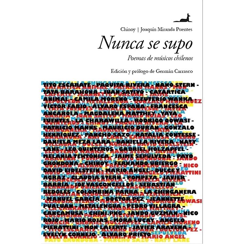 TOP10BOOKS - LIBRO NUNCA SE SUPO. POEMAS DE MÚSICOS CHILENOS / VV. AA. / JC SAEZ EDITOR