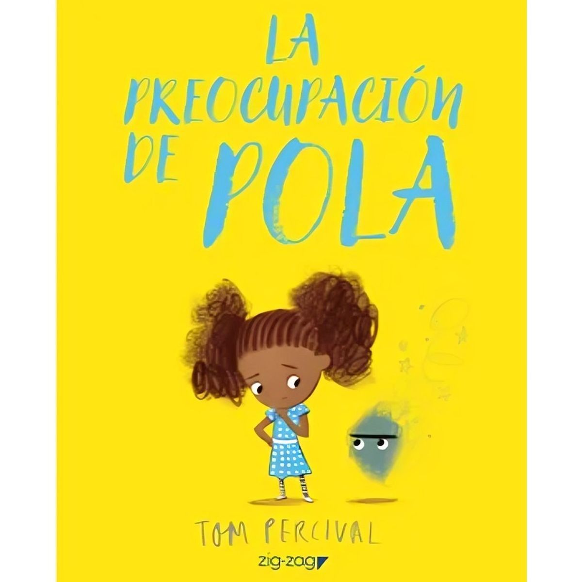 TOP10BOOKS - LIBRO La Preocupacion De Pola - La Preocupacion De Pola