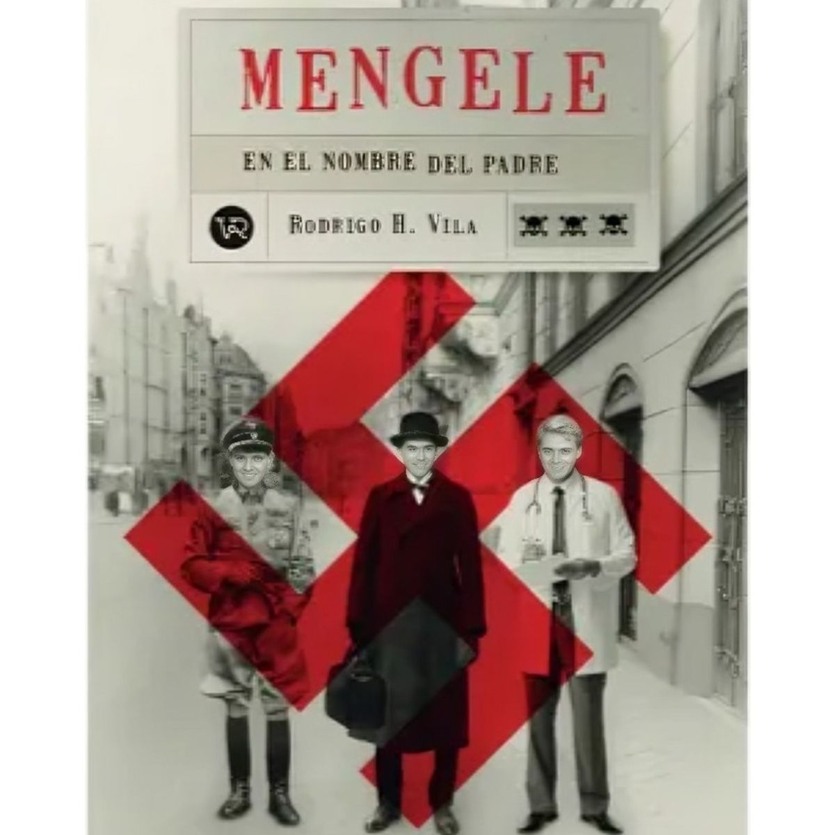 TOP10BOOKS - LIBRO Mengele. En El Nombre Del Padre - Mengele. En El Nombre Del Padre