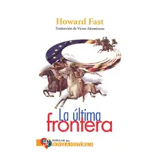 TOP10BOOKS - LIBRO La Última Frontera - La Última Frontera