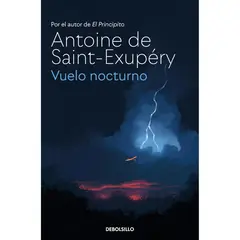 DEBOLSILLO - Vuelo Nocturno - Autor(a): Antoine De Saint-Exupery