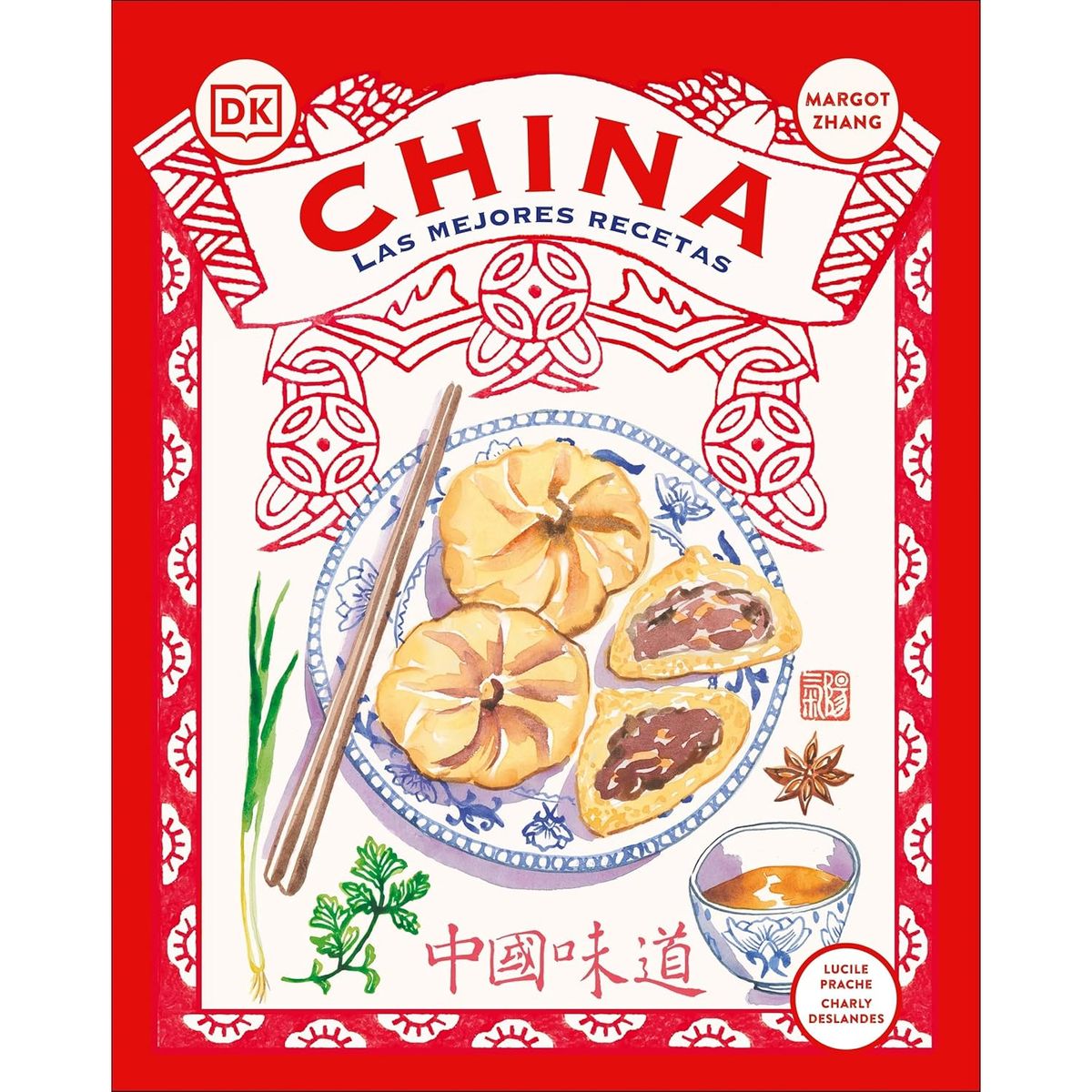 Dk - China: Las Mejores Recetas