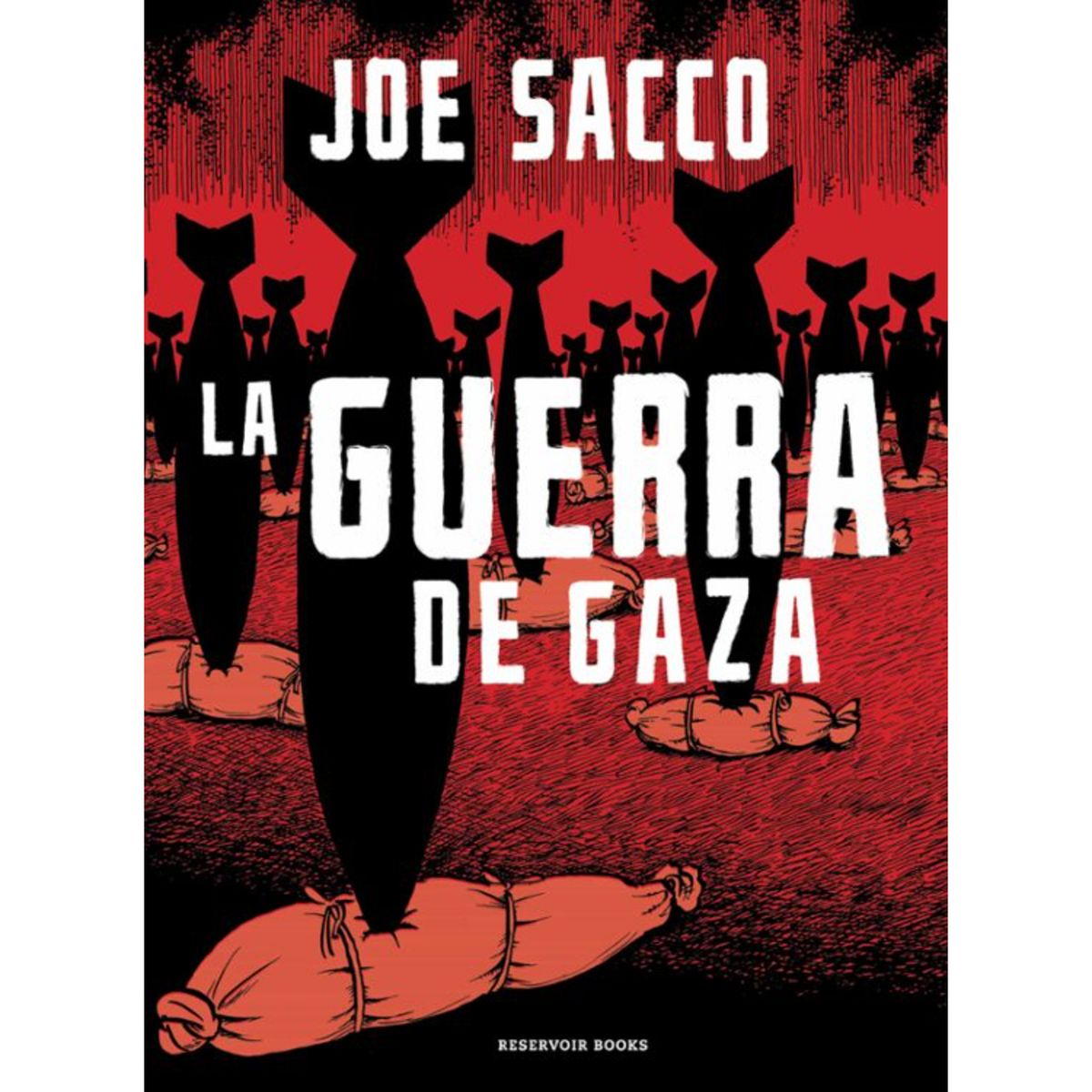 RESERVOIR BOOKS - La Guerra De Gaza - Autor(a):  Joe Sacco