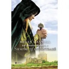 ESENCIA - Las Guerreras Maxwell, 3. Siempre Te Encontraré
