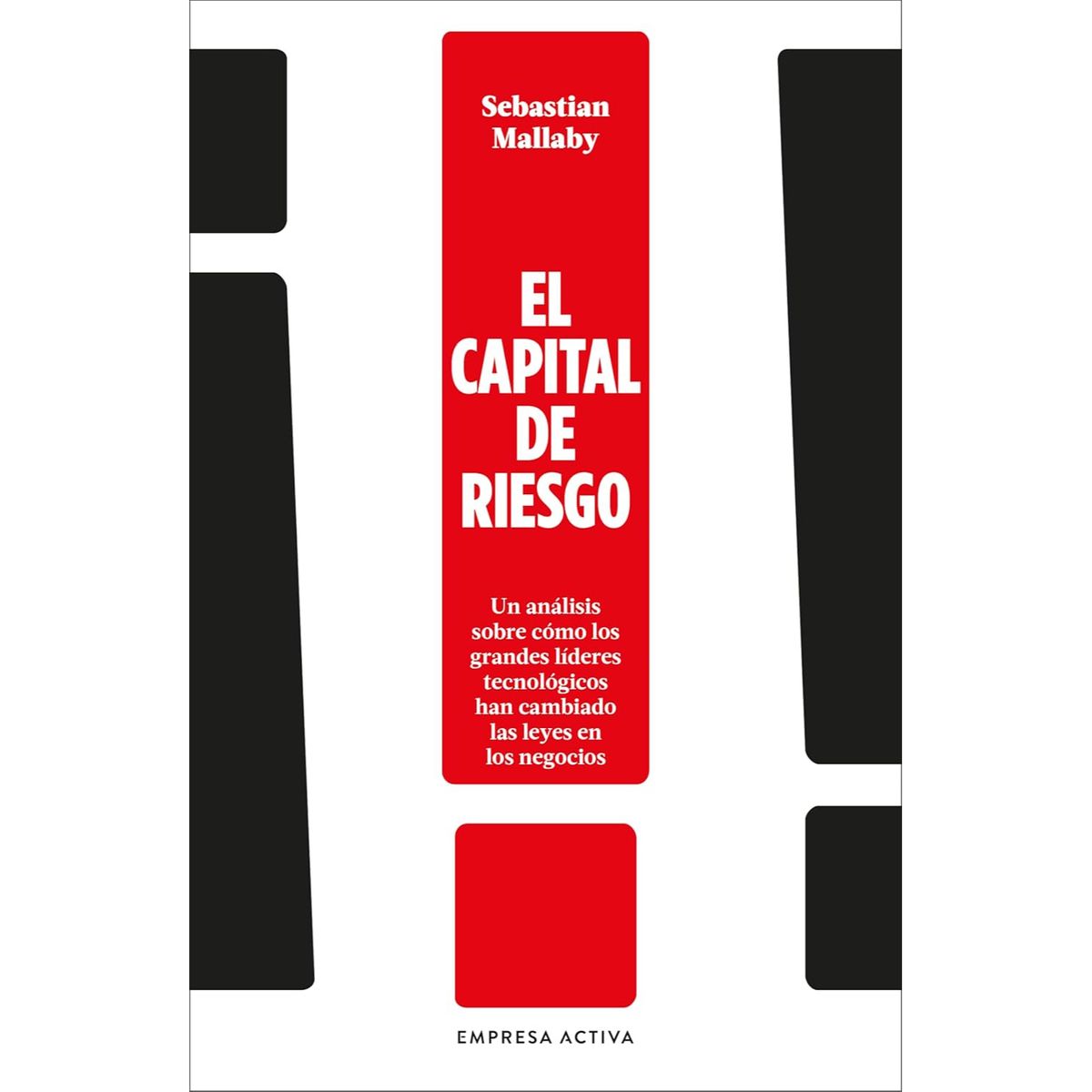 EDICIONES URANO - El Capital De Riesgo