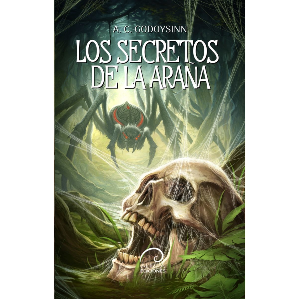 AUREA EDICIONES - Los Secretos De La Araña