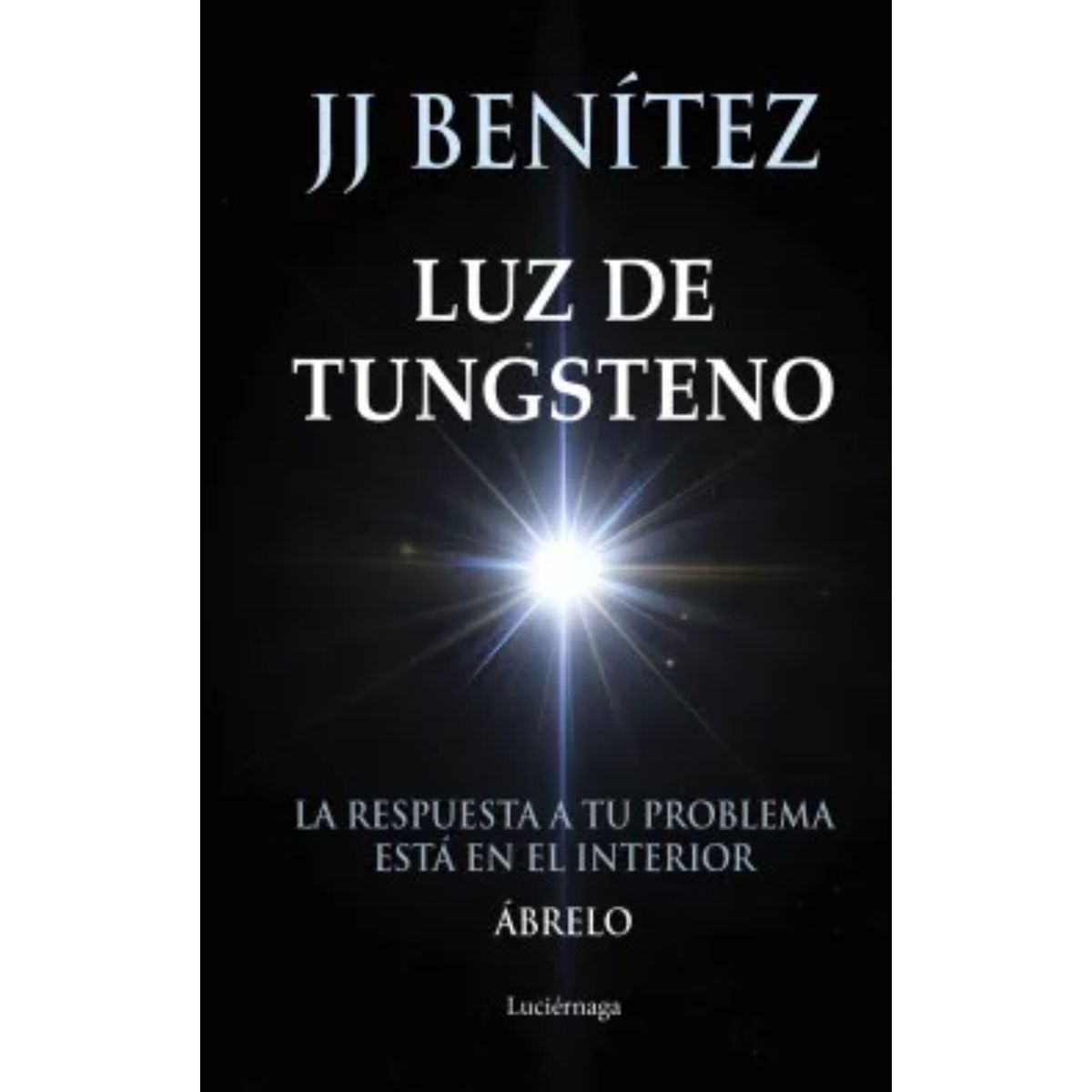 PLANETA - Luz De Tungsteno - Autor(a):  J. J.  Benítez
