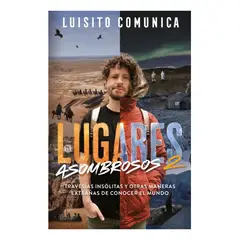 ALFAGUARA JUVENIL - Lugares Asombrosos 2