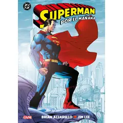 OVNI PRESS - Comic Superman Por El Mañana